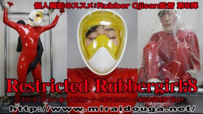 Restricted Rubbergirl:8 (小川ひまり)