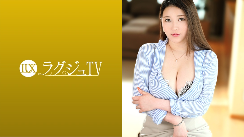 ラグジュTV 1472 セックスすることが趣味と語る性欲旺盛な人妻が旦那さん公認でAV出演！女盛りのむっちりとした体はいやらしさと生々しさを纏い刺激に敏感に反応！巨根を美味しそうに味わい、陰毛が生い茂る秘部に受け入れれば恍惚の表情で快楽に溺れる！ 生野優香 33歳 看護師