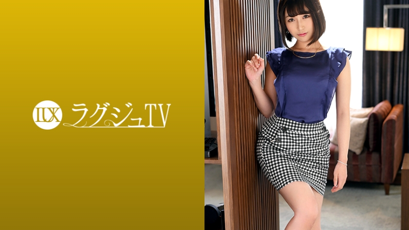 ラグジュTV 1100 傷心を癒すためにAV出演を決意した美人ウエディングプランナー。ほろ酔いで高まった性欲が彼女を積極的にさせ、彼氏と違った巨根を嬉しそう受け入れイキまくる！ 春日井香奈 27歳 ウエディングプランナー