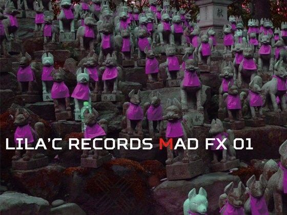LiLA’c Records MADFX 01