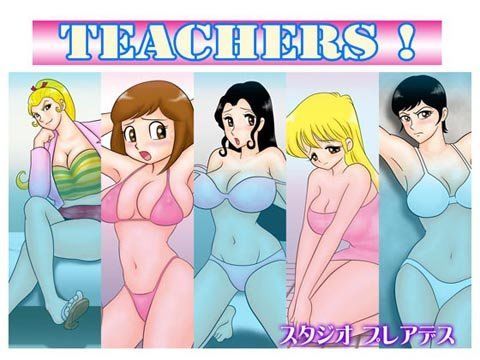 TEACHERS！