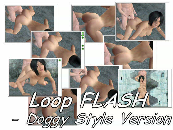 Loop FLASH - Doggy Style Version